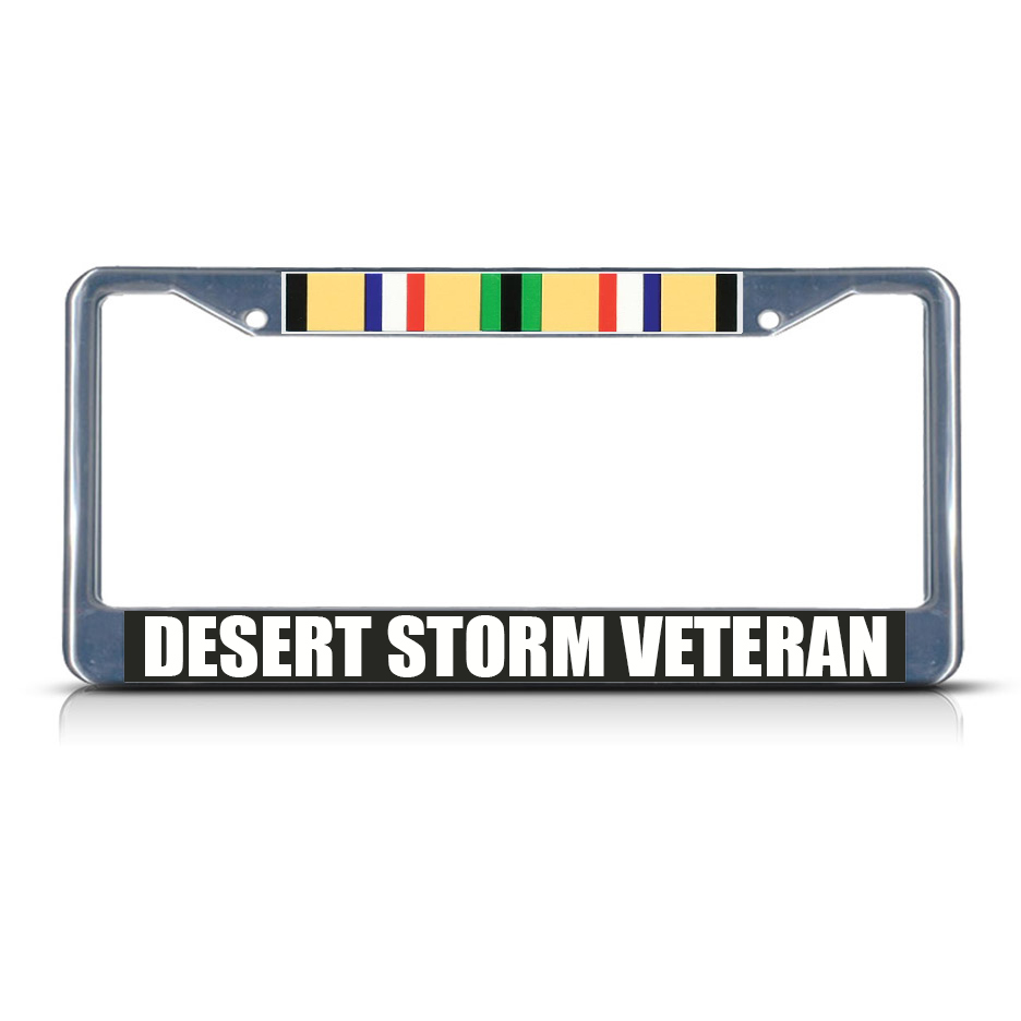 DESERT STORM VETERAN MILITARY Chrome Metal Heavy License Plate Frame Tag Border eBay